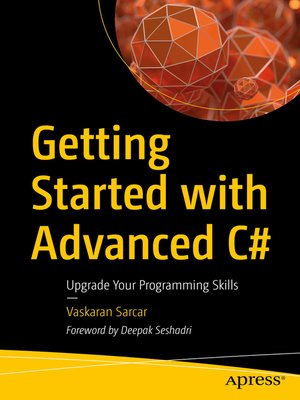 cover image of Getting Started with Advanced C#